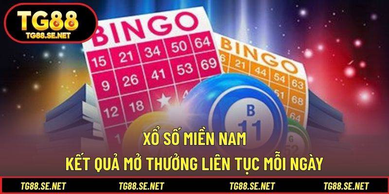 Xổ Số Miền Nam – Kết Quả Mở Thưởng Liên Tục Mỗi Ngày Xổ số Miền Nam